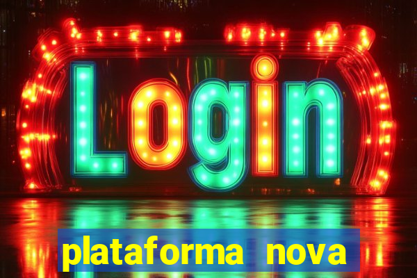 plataforma nova para jogar fortune tiger